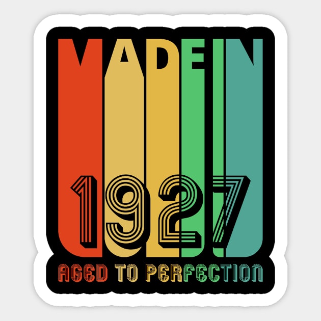 Vintage retro Made in 1927 Aged to perfection. Sticker by MadebyTigger